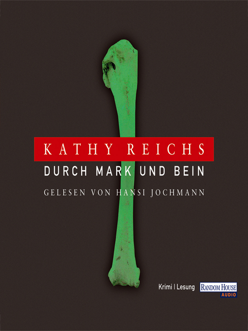 Upplýsingar um Durch Mark und Bein eftir Kathy Reichs - Biðlisti